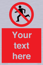 PV5138: Custom No Running Sign