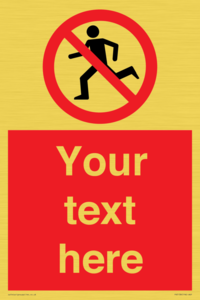 PV5138: Custom No Running Sign