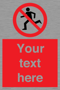 PV5138: Custom No Running Sign