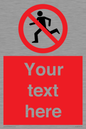 PV5138: Custom No Running Sign