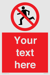 PV5138: Custom No Running Sign