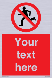 PV5138: Custom No Running Sign