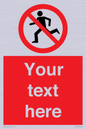 PV5138: Custom No Running Sign