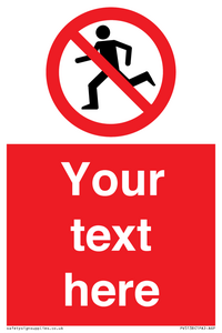 PV5138: Custom No Running Sign