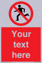 PV5138: Custom No Running Sign
