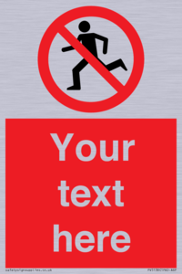 PV5138: Custom No Running Sign