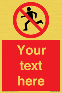 PV5138: Custom No Running Sign