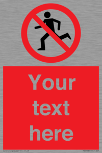 PV5138: Custom No Running Sign