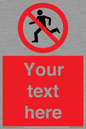 PV5138: Custom No Running Sign