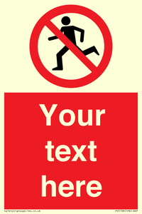 PV5138: Custom No Running Sign