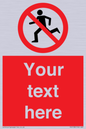 PV5138: Custom No Running Sign