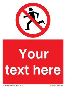 PV5138: Custom No Running Sign