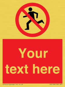 PV5138: Custom No Running Sign