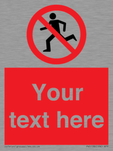 PV5138: Custom No Running Sign