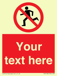 PV5138: Custom No Running Sign
