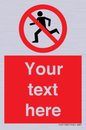 PV5138: Custom No Running Sign