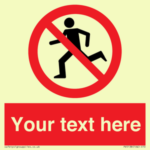 PV5138: Custom No Running Sign