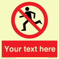PV5138: Custom No Running Sign