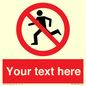 PV5138: Custom No Running Sign