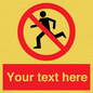 PV5138: Custom No Running Sign