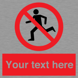 PV5138: Custom No Running Sign