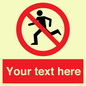 PV5138: Custom No Running Sign