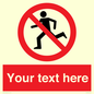 PV5138: Custom No Running Sign