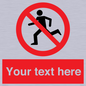 PV5138: Custom No Running Sign