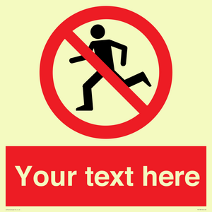 PV5138: Custom No Running Sign