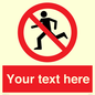 PV5138: Custom No Running Sign