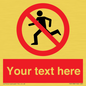 PV5138: Custom No Running Sign