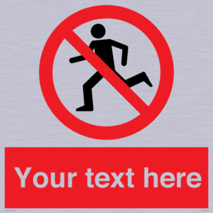 PV5138: Custom No Running Sign