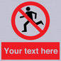 PV5138: Custom No Running Sign