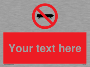 PV5139: Custom No Skateboarding Sign