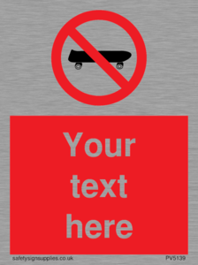 PV5139: Custom No Skateboarding Sign