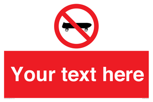 PV5139: Custom No Skateboarding Sign