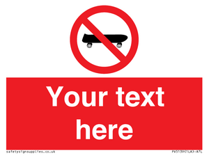 PV5139: Custom No Skateboarding Sign