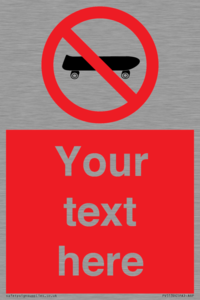 PV5139: Custom No Skateboarding Sign
