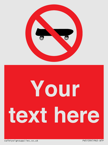 PV5139: Custom No Skateboarding Sign