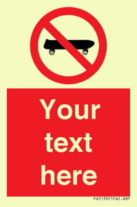 PV5139: Custom No Skateboarding Sign