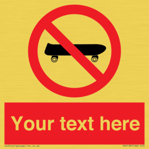 PV5139: Custom No Skateboarding Sign