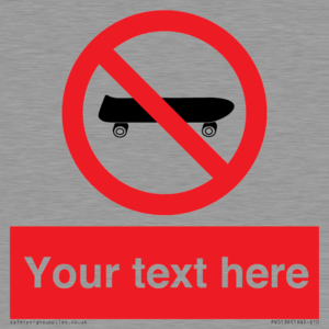 PV5139: Custom No Skateboarding Sign