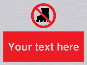 PV5140: Custom No Rollerblading Sign