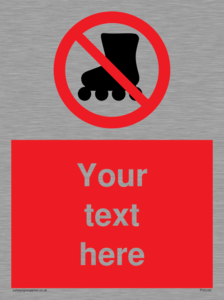 PV5140: Custom No Rollerblading Sign