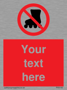 PV5140: Custom No Rollerblading Sign