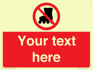 PV5140: Custom No Rollerblading Sign