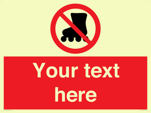 PV5140: Custom No Rollerblading Sign