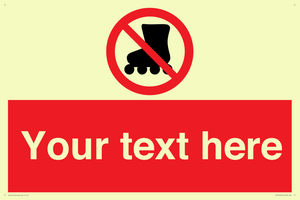 PV5140: Custom No Rollerblading Sign