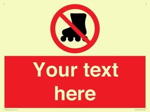 PV5140: Custom No Rollerblading Sign