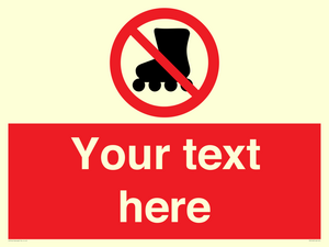 PV5140: Custom No Rollerblading Sign